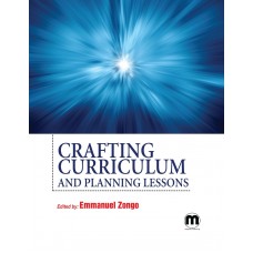 Crafting Curriculum and Planning Lessons